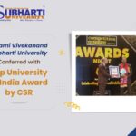 Conferred with Top University of India Award by CSR