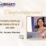 Dr. Seema Sharma Honored with International Buddha Peace Award