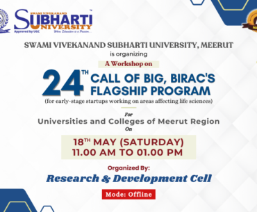 A Workshop on “24th Call of Big, BIRAC'S Flagship Program”