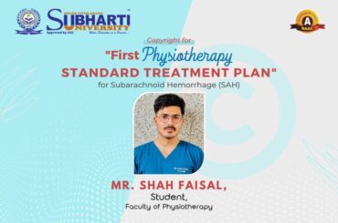 First Physiotherapy Standard Treatment plan for Subarachnoid Hemorrhage