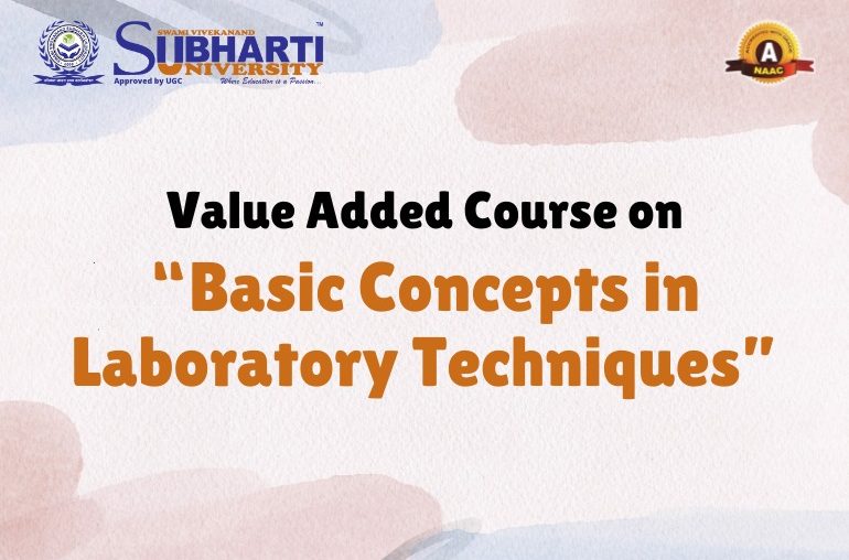 VAC on “Basic Concepts in Laboratory Techniques”