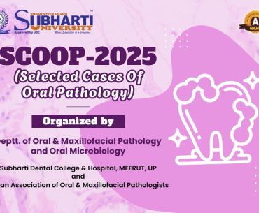 “SCOOP-2025 (Selected Cases of Oral Pathology)”